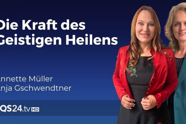 Die Kraft des Geistigen Heilens